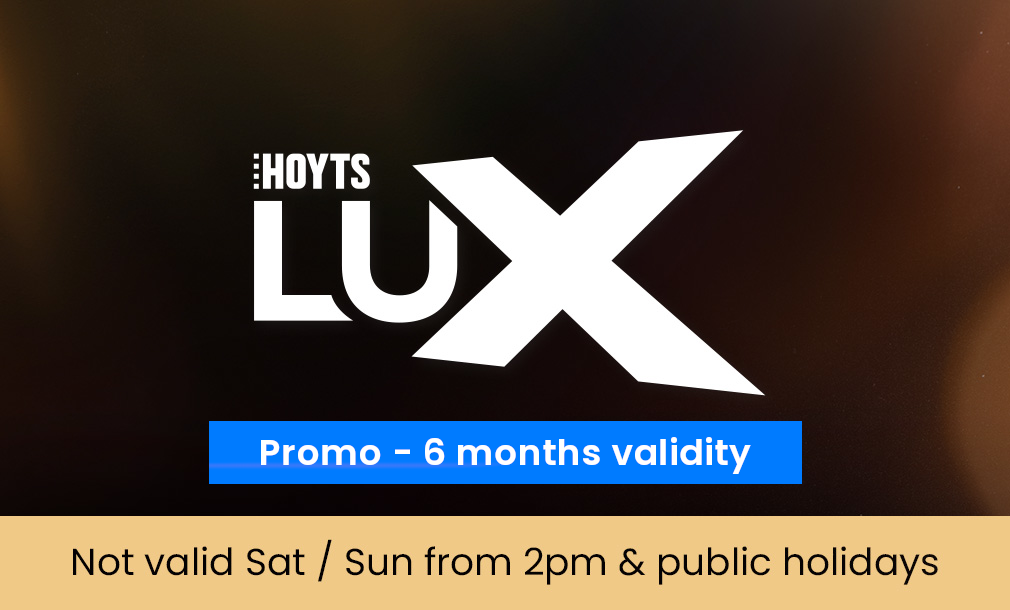 HOYTS LUX Promotional E-Voucher